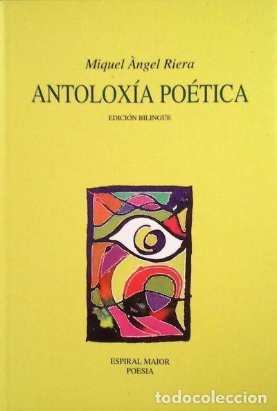 Libros: Antolox&iacute;a Po&eacute;tica- 9788495625557