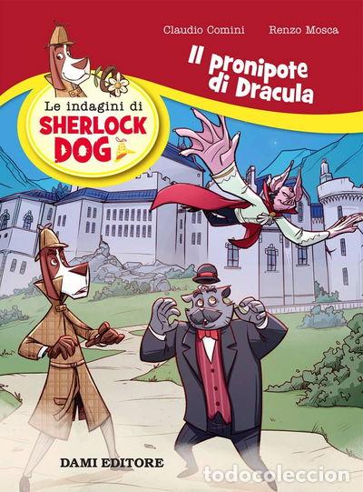 Livres: Il pronipote di Dracula. Le indagini di Sherlock Dog- 9788809875982
