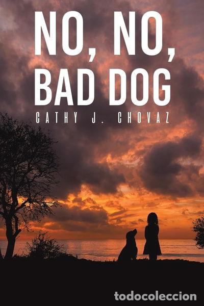 Libros: No, No, Bad Dog- 9781685628383 - Foto 1