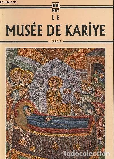 B&uuml;cher: Le Mus&eacute;e de Kariye- 9789754790467
