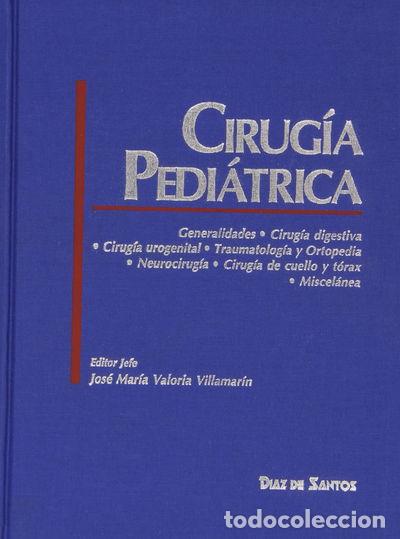 Libros: Cirug&iacute;a Pedi&aacute;trica- 9788479781774 - Foto 1