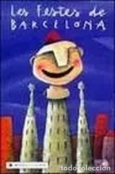 B&uuml;cher: Les Festes de Barcelona- 9788401386312