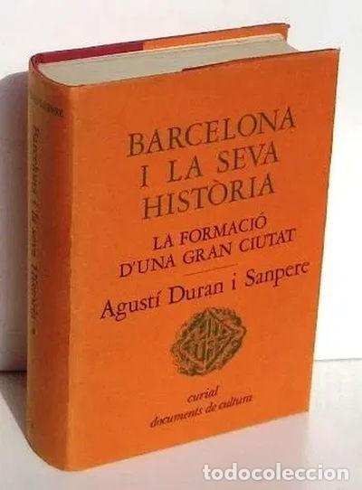Livres: Barcelona i la seva hist&ograve;ria- 9788472560130