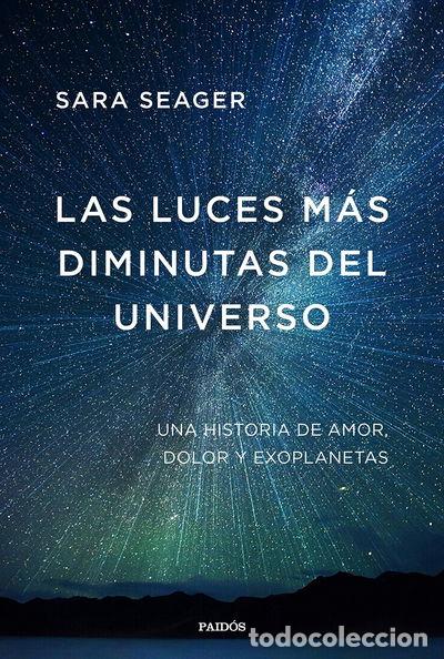 Libros: Las luces m&aacute;s diminutas del universo- 9788449338281