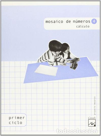 Libros: Mosaico de n&uacute;meros 4. C&aacute;lculo- 9788421830697