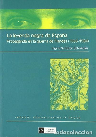 Libros: La leyenda negra de Espa&ntilde;a- 9788474919288