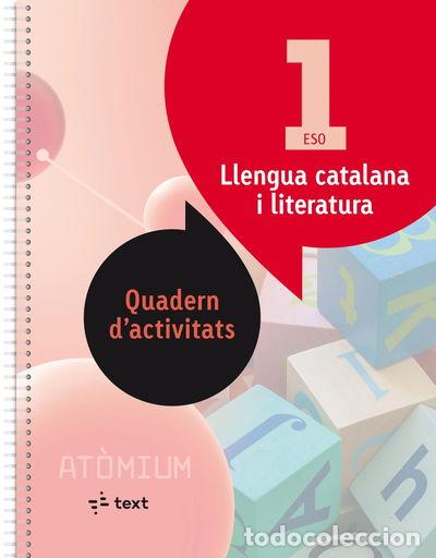 Libros: At&ograve;mium, Llengua catalana i literatura Quadern d'activitats, 1 ESO- 9788441224377