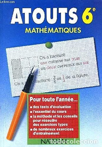 Libros: Atouts Math&eacute;matiques 6e- 9782091801391