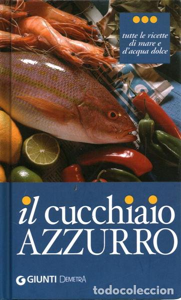 Libros: Il cucchiaio azzurro- 9788844035181