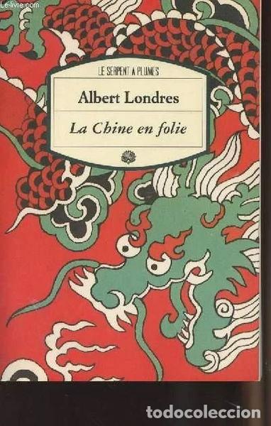 Libros: La Chine en folie- 9782842610326 - Foto 1