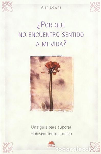 Libri di seconda mano: &iquest;Por qu&eacute; no encuentro sentido a mi vida?- 9788497541985