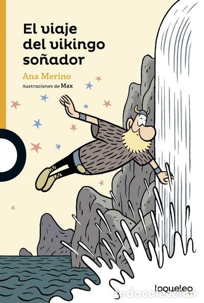 Libros: El viaje del vikingo so&ntilde;ador- 9788491220268
