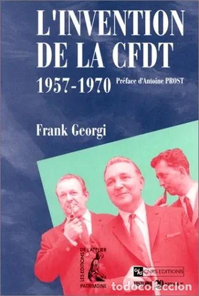 Libros: LInvention de la CFDT, 1957-1970- 9782708231498 - Foto 1