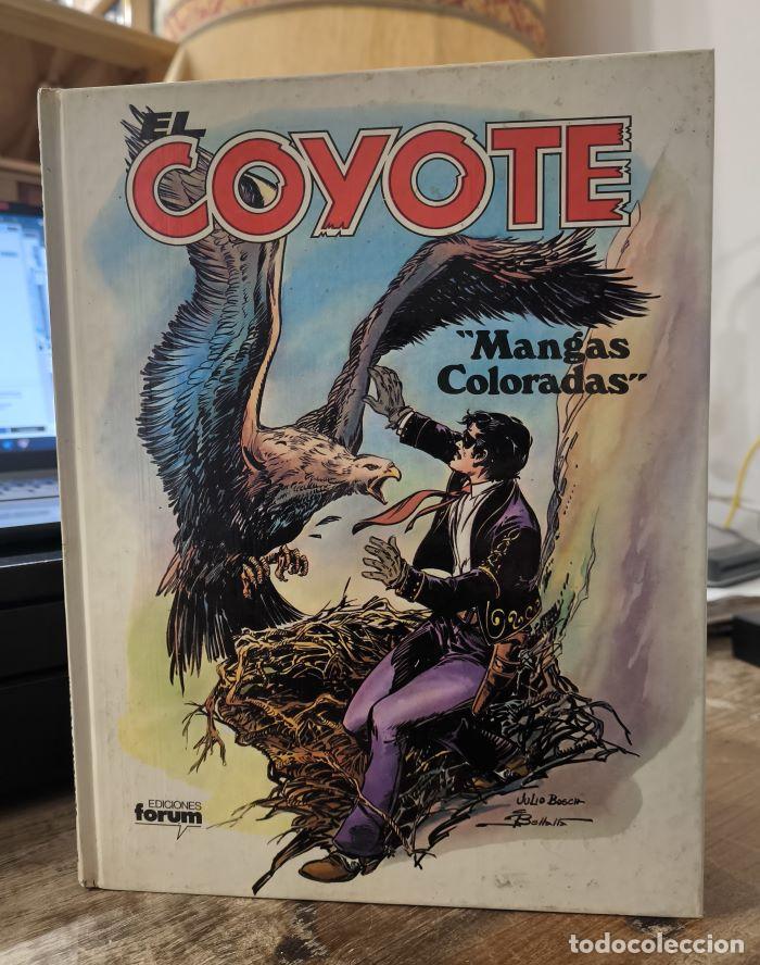 B&uuml;cher: EL COYOTE 8. MANGAS COLORADAS - Jos&eacute; Mallorqu&iacute;