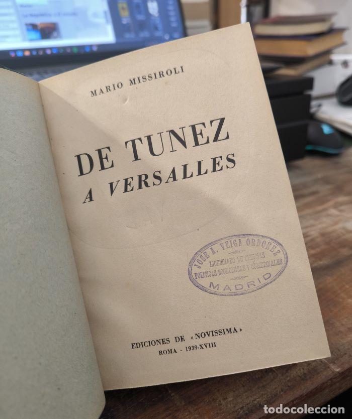 Libros: DE T&Uacute;NEZ A VERSALLES - Mario Missiroli - Foto 2