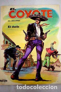Libros: EL COYOTE 2. EL DUELO - Jos&eacute; Mallorqu&iacute; - Foto 1