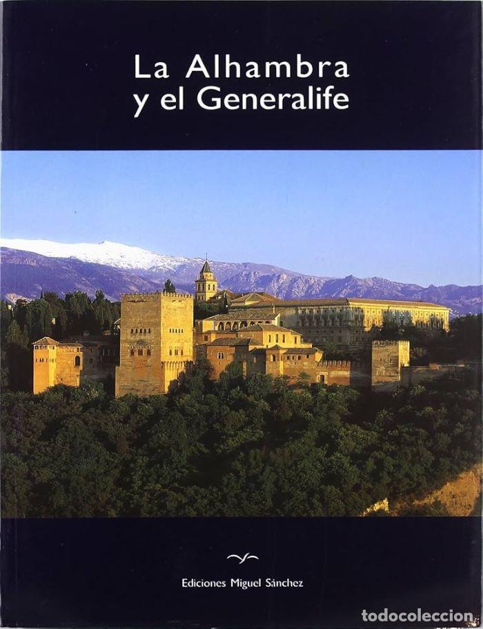 Libros: LA ALHAMBRA Y EL GENERALIFE - Ricardo Villa-Real - Foto 1