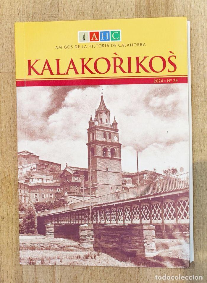 Libros: KALAKORIKOS. A&Ntilde;O 2024. N&ordm; 29 - VV.AA. - Foto 1