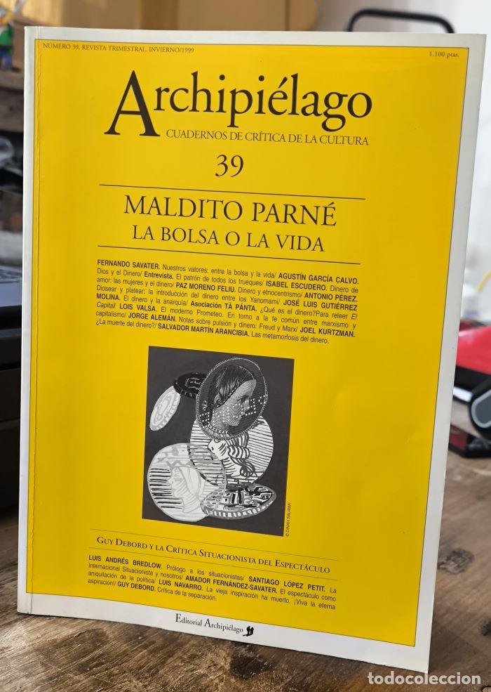 Livres: ARCHIPI&Eacute;LAGO. CUADERNOS DE CR&Iacute;TICA DE LA CULTURA. 39 - VV.AA.