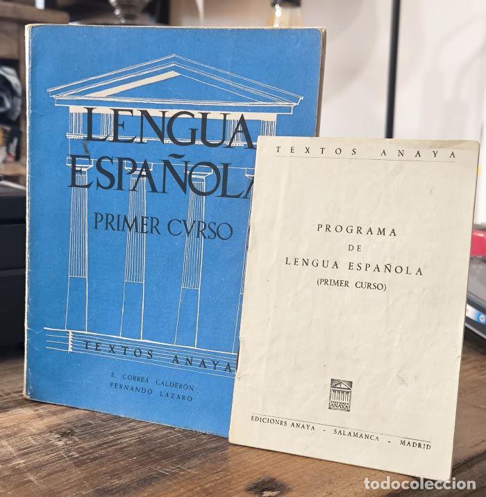 Livres: LENGUA ESPA&Ntilde;OLA. PRIMER CURSO - E. Correa Calder&oacute;n; Fernando L&aacute;zaro