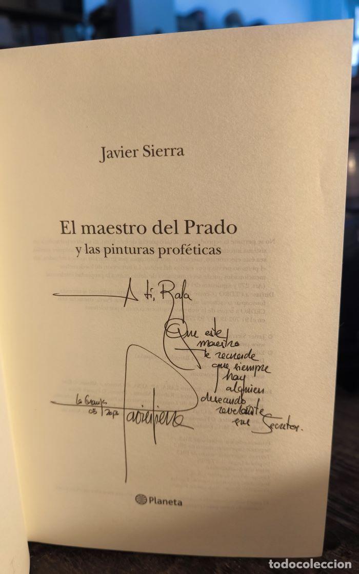 Libros: EL MAESTRO DEL PRADO Y LAS PINTURAS PROF&Eacute;TICAS - Javier Sierra - Foto 2