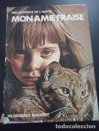 B&uuml;cher: Mon amie fraise- 9782700201017