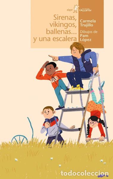 Libros: Sirenas, vikingos, ballenas... y una escalera- 9788491424567