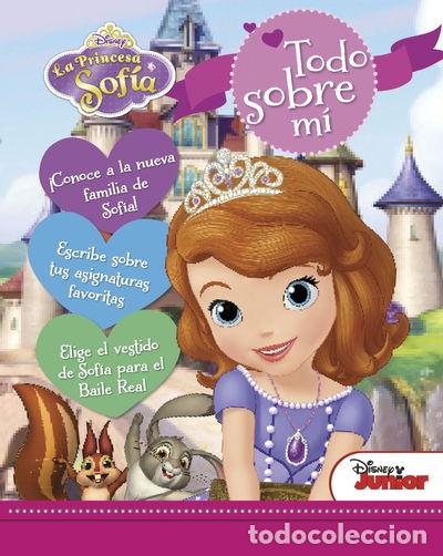 Libros: La princesa Sof&iacute;a. Todo sobre m&iacute;- 9788499516332 - Foto 1