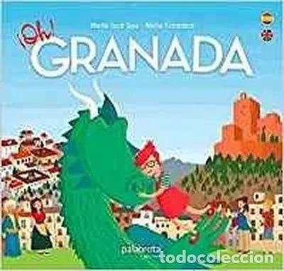 Libros: &iexcl;Oh! Granada- 9788461727070 - Foto 1