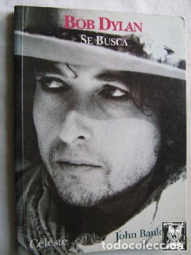 Libros: Bob Dylan Se Busca- 9788482110103