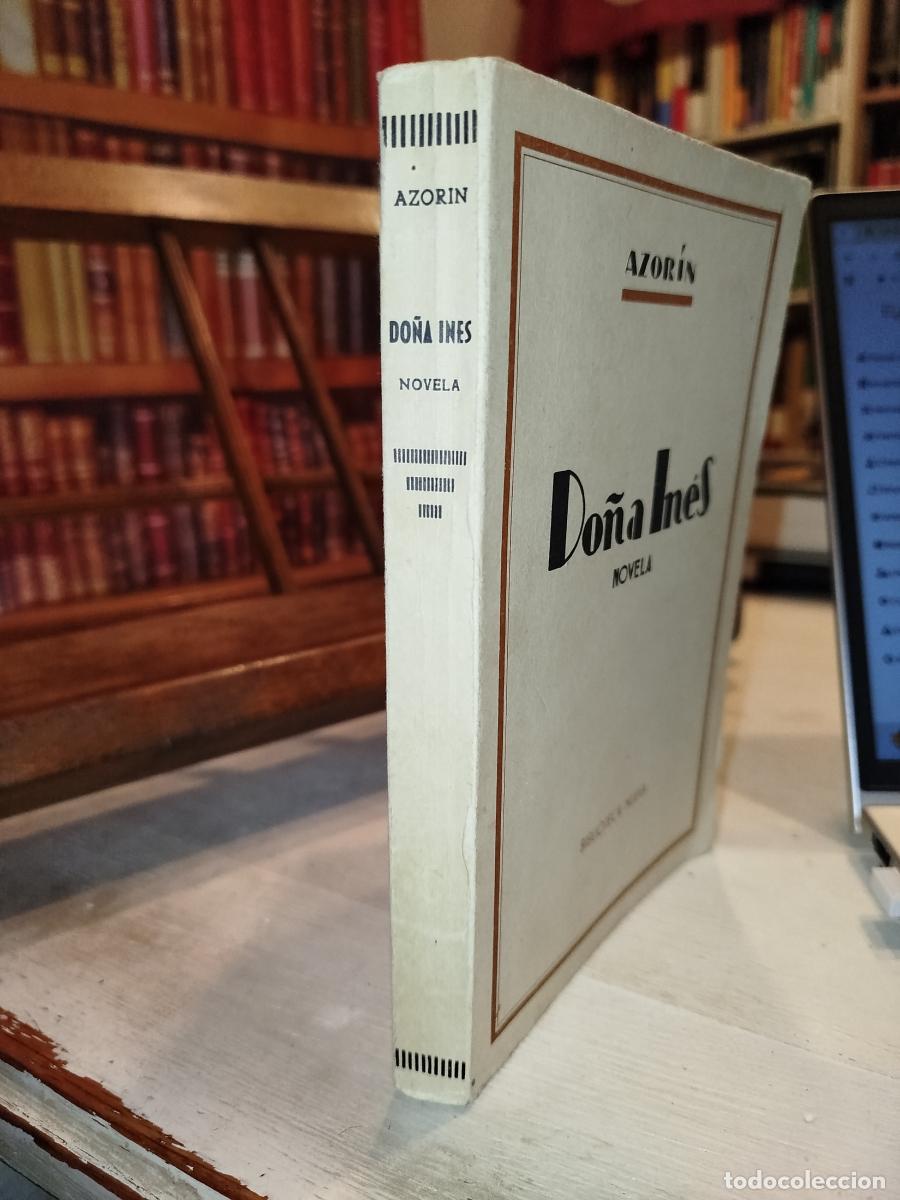 Libros: Do&ntilde;a In&eacute;s - Azor&iacute;n (1873-1967) - Foto 2