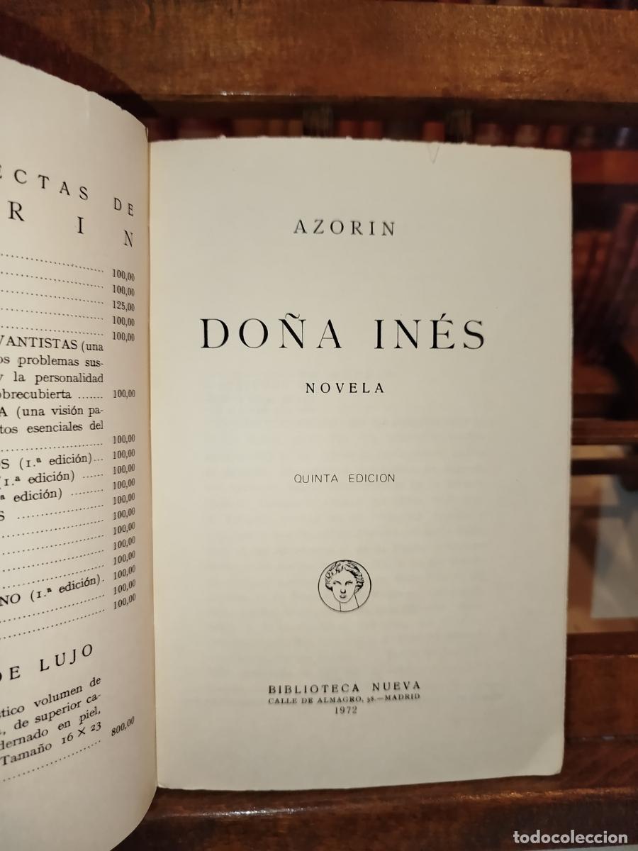 Libros: Do&ntilde;a In&eacute;s - Azor&iacute;n (1873-1967) - Foto 3