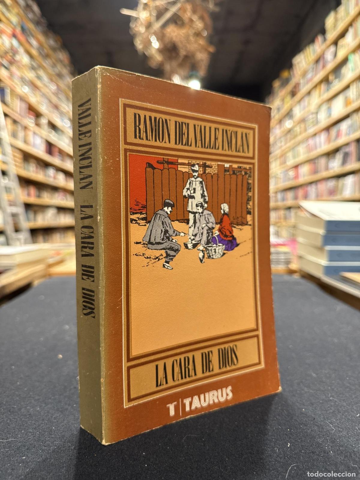 Libros: La cara de Dios - Ram&oacute;n del Valle Incl&aacute;n