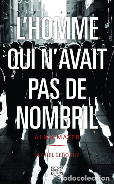 Libri di seconda mano: L'homme qui n'avait pas de nombril - tome 3 Alma mater- 9782894357439