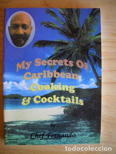 Livros em segunda m&atilde;o: My Secrets of Caribbean Cooking and Cocktails- 9780953180912