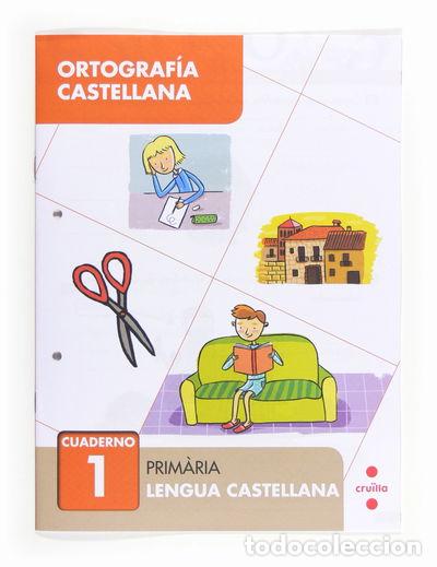 Livres: Ortograf&iacute;a castellana 1. Prim&agrave;ria- 9788466132992