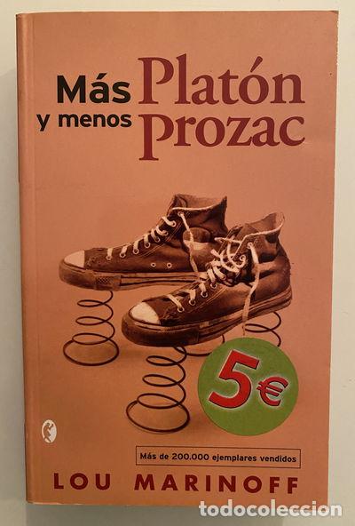 Libros: M&aacute;s Plat&oacute;n y menos Prozac- 9788466616195