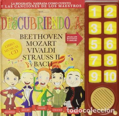 Libros: Descubriendo a Beethoven, Mozart, Vivaldi, Strauss II y Bach- 9788494046667