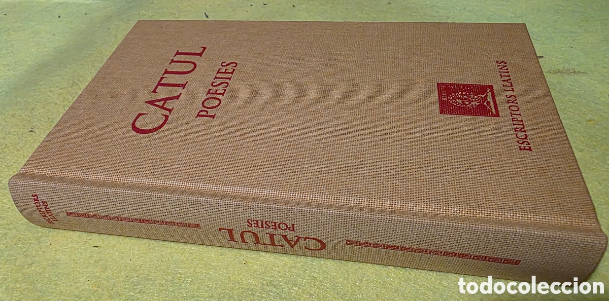 books: Catul. Poesies. Escriptors grecs i llatins.