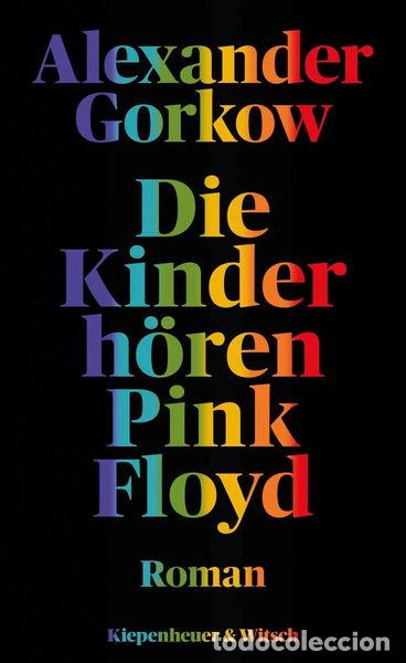 Libros: Die Kinder h&ouml;ren Pink Floyd- 9783462052985 - Foto 1