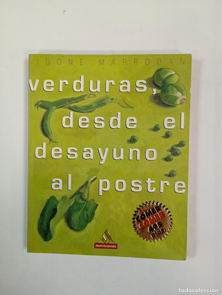 B&uuml;cher: Verduras desde el desayuno al postre. - Igone Marrod&aacute;n Prados. TDK558