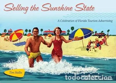 Libros: Selling the Sunshine State- 9780813032665 - Foto 1