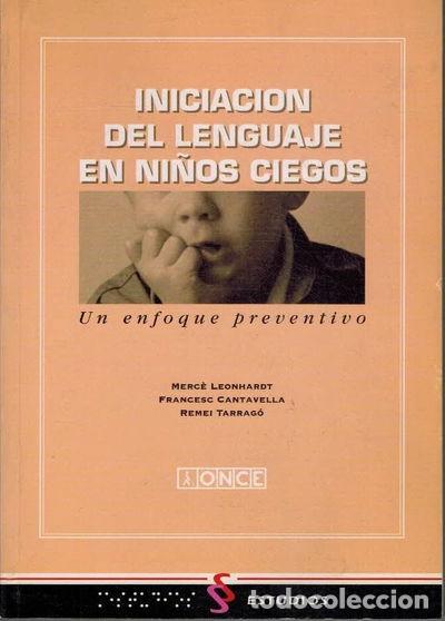 Libri di seconda mano: Iniciaci&oacute;n del lenguaje en ni&ntilde;os ciegos- 9788448402136