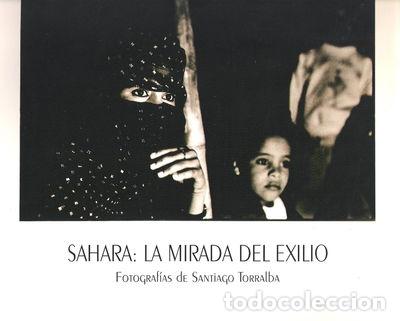 Libri di seconda mano: Sahara, la mirada del exilio- 9788487319365