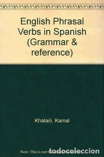 Libri di seconda mano: English Phrasal Verbs in Spanish- 9780175560998