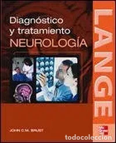 Libri di seconda mano: Diagn&oacute;stico y Tratamiento en Neurolog&iacute;a- 9788448160746