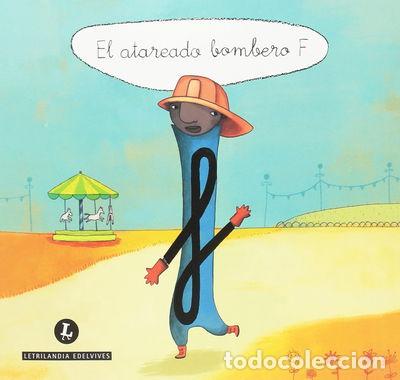 Libros: El atareado bombero F- 9788426390172