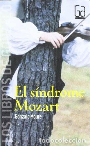 Libros: El s&iacute;ndrome Mozart- 9788467509021
