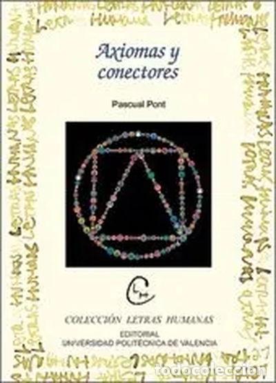 Libri di seconda mano: Axiomas y conectores- 9788497053853