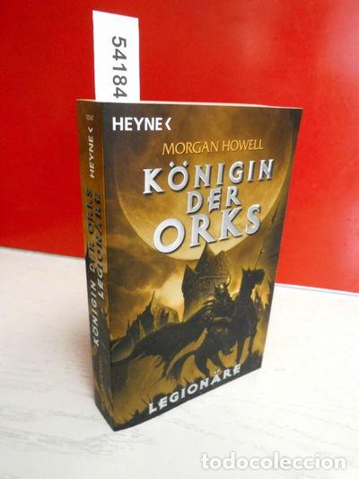 Libros: K&ouml;nigin der Orks 02. Legion&auml;re- 9783453523470